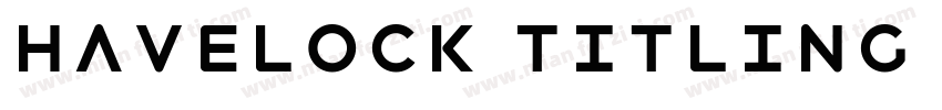 Havelock Titling Lig字体转换